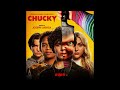 Chucky - Season 1 - Soundtrack - 01: Chucky (Main Titles)