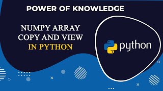 Python Tutorial for Beginners numpy array copy and view in python