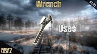 Dayz - All Uses Wrench (1.21)