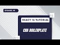 React 18 Tutorial - CRA Boilerplate