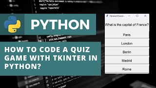 How to Code a Quiz Game with Tkinter in Python? | Python Tutorial For Beginners