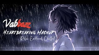 Heartbreaking Mashup 2022 | Relax Emotional Chillout Mix | Sad Song | BICKY OFFICIAL