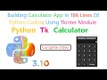 Calculator App Using Python Tkinter Within 186 Lines Of Code Only | Fully Functional Calculator App