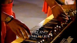 Volcano - Watch Out | Official Music Video