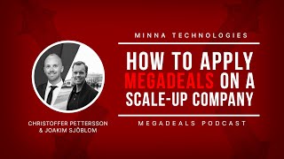 Minna Technologies | Megadeals Podcast