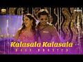 Kalasala Kalasala | BASS BOOSTED AUDIO | Osthe | STR, Thaman