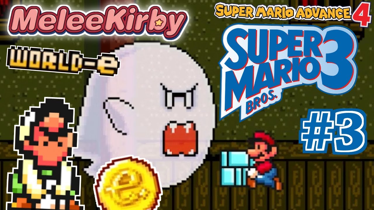 Super Mario Advance 4: Super Mario Bros. 3 #3 | MeleeKirby - YouTube