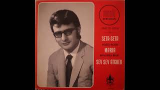 Ara Kekedjian - Sev Sev Atcher Original 1970 Mono to Digital Extract Stereo