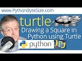 Drawing a Square in Python using Turtle