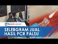 Diduga Menjual Surat Hasil Tes Swab PCR Palsu, Seorang Selebgram Tertangkap di Bali