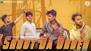 Shoot Da Order : Jass Manak, Jagpal Sandhu Gangster Story (cover video ) Nalla Creation