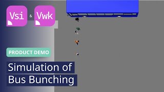 Simulation of Bus Bunching | PTV Vissim | Product Demo