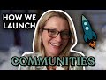 How I Launch Online Communities for Our Clients