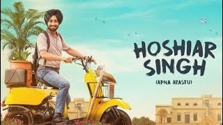 HOSHIAR SINGH FULL MOVIE 2025 | new punjabi movie | simichahal | satindersartaaj  new punjabi movie