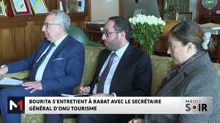 Bourita s´entretient à Rabat avec le secrétaire général pour le tourisme de l´ONU