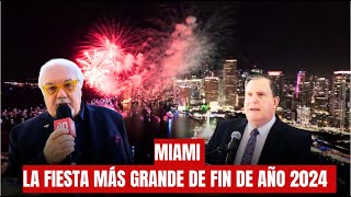 La Fiesta Más GRANDE de Fin de Año 2024 en Miami