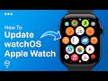 How To Update Apple Watch | Easy Guide