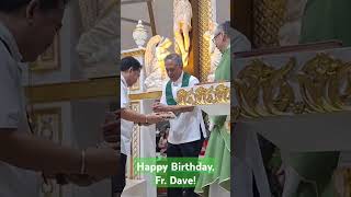 JoyfuL Birthday, Fr. Dave #trending #frdaveconcepcion #greenbeltchapel #birthday