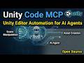 How to Automate Unity 3D Workflows with AI: Open-Source Unity Code MCP Server (CSV to Scene)