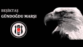 Gündoğdu Marşı Beşiktaş