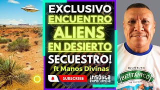 ENCUENTRO EXTRATERRESTRE I ELLOS le dieron un DON. ¡Una historia IMPACTANTE! CHIVERO MANOS DIVINAS