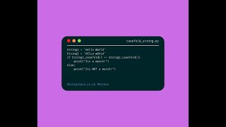 Python Strings - Non case sensitive string comparison