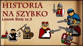 Historia Na Szybko - Leszek Biały cz.3 (Historia Polski #31) (1211-1221)