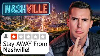 AVOID Moving to Nashville - Unless You Can Handle These 8 Things!