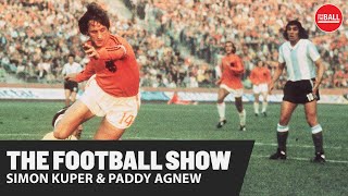 The Football Show | Simon Kuper on the legend of Johan Cruyff | Paddy Agnew's Italian view