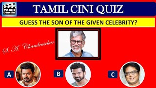 CINI QUIZ - GUESS THE SON OF FAMOUS CINEMA CELEBRITY