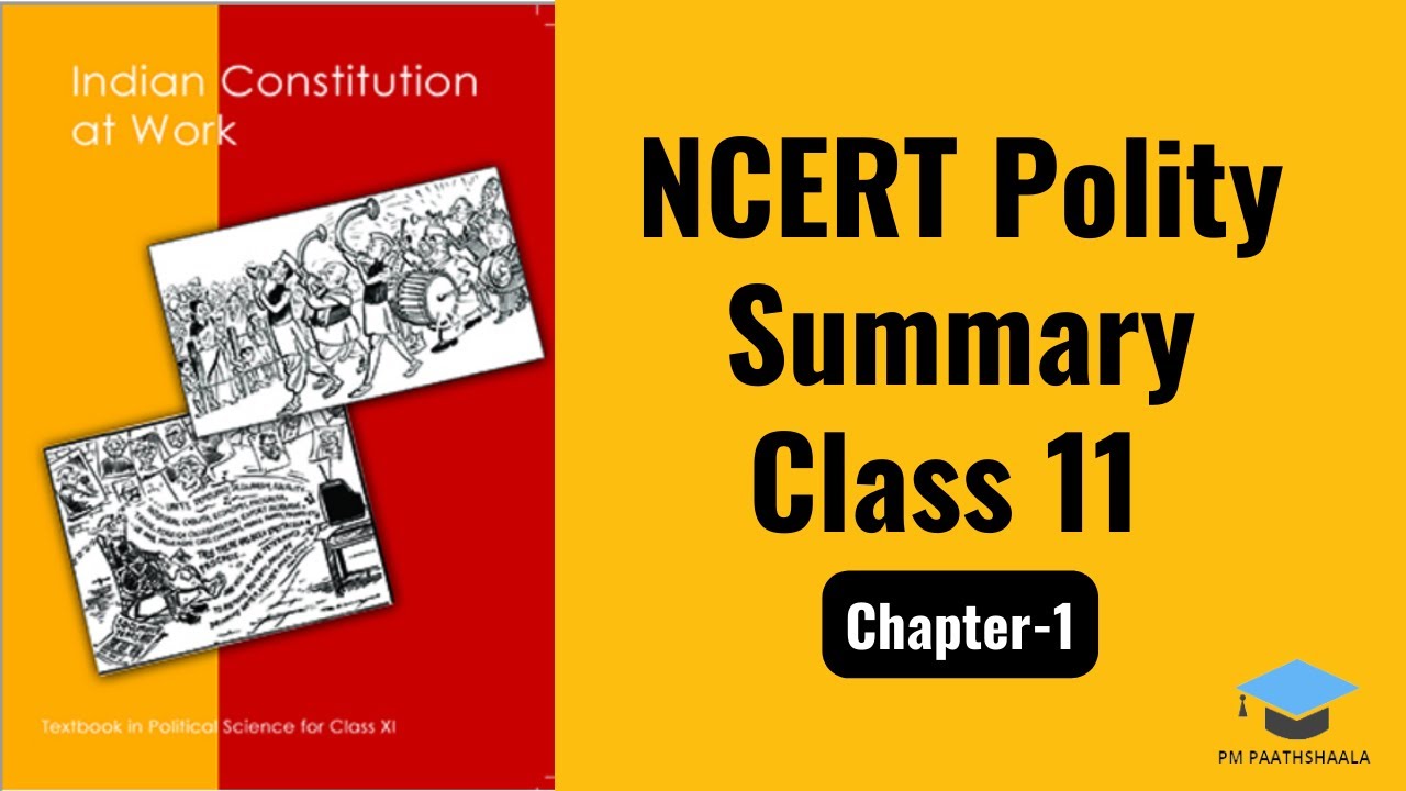 NCERT Polity Summary Class 11 | Chapter 1 | Indian Constitution At Work ...