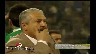 1998 1999 Bursaspor Fenerbahçe (Sergen Yalçın) 31.Hafta Maçı