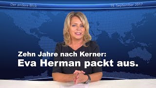 Zehn Jahre nach Kerner: Eva Herman packt aus.