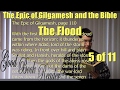 The Epic of Gilgamesh and the Bible: The Flood