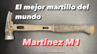 🔥 El mejor martillo del mundo 🌎 - 400 dolares 😮 MARTINEZ M1 mi experiencia un año después 🔨