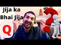 Jija ka bhai kon hota h🤔 || Laksh unknown man