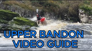 Upper Bandon guide