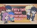 Fairy tail next generation react