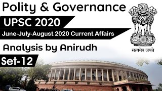 Polity & Governance June July August 2020 Current Affairs Set 12 in Hindi by Anirudh #UPSC #IAS
