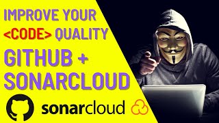 Improving code quality with SonarCloud and GitHub