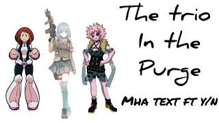Kardashians in The Purge 🐰🔪 || mha x y/n text