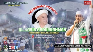 Live Haul Al-habib Abdurrahman bin Husein Bahlega Assegaf  | Bersama Al Habib Yusuf Bin Yahya