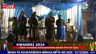 🔴#LIVE:   IBADA YA MKESHA WAKUUKARIBISHA MWAKA MPYA WA 2025....