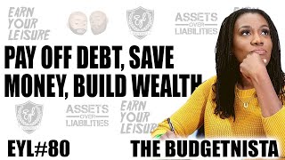PAY OFF DEBT, SAVE MONEY, BUILD WEALTH WITH THE BUDGETNISTA