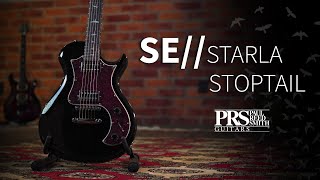 SE // Starla Stoptail - PRS Guitars México