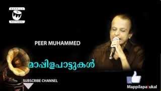 Malarkodiye Njaanennum Peer Muhammed Mappila Songs Mappila Pattukal   YouTube