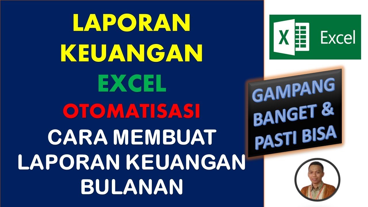 Cara Membuat Laporan Keuangan Bulanan Perusahaan Dengan Excel - YouTube