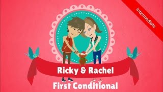 If Clause First Conditional: Ricky & Rachel (A Touching Love Story - ESL Video)(Future Time Clauses)
