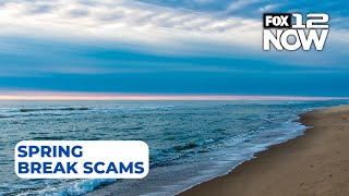 Don't fall for these Spring Break travel scams