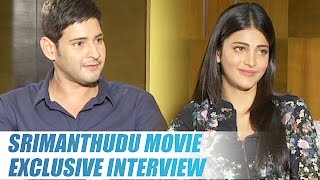Srimanthudu Movie Exclusive Interview - Mahesh Babu, Shruti Haasan, Devi Sri Prasad